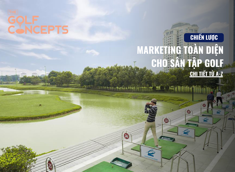 Marketing cho sân tập golf